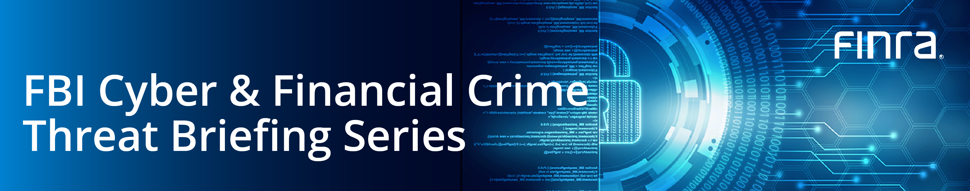 FBI Cyber Threat Briefing Series